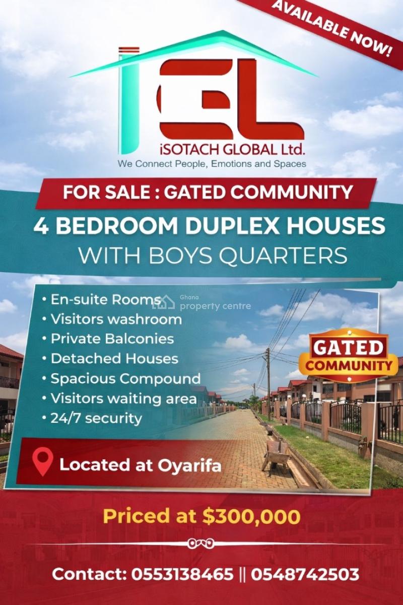 4 Bedrooms House with Boys Quarters in a Gated Community, Oyarifa, La Nkwantanang Madina Municipal, Accra, Detached Duplex for Sale